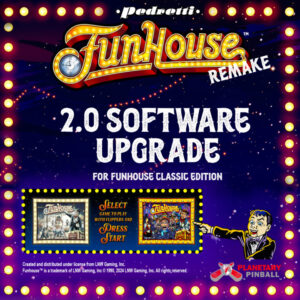 2.0 Software Upgrade per Funhouse Remake Classic Edition